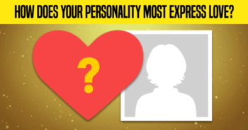 how-does-your-personality-most-express-love