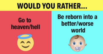 would-you-rather-go-to-heaven-or-be-reborn