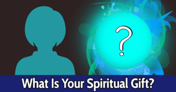 what-is-your-spiritual-gift