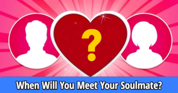 when-will-you-meet-your-soulmate