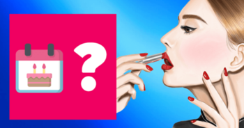 what-does-your-birthday-say-about-you-as-a-woman