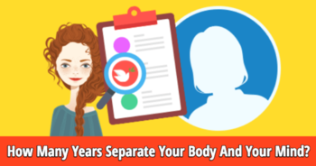 how-many-years-separate-your-body-and-your-mind