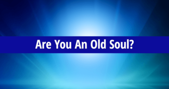 are-you-an-old-soul