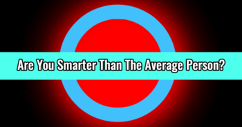 are-you-smarter-than-the-average-person