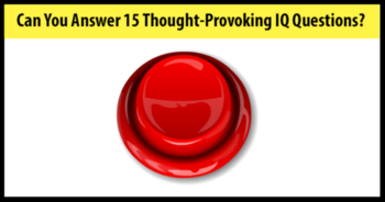 can-you-answer-15-thought-provoking-iq-questions