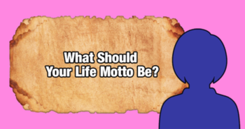 what-should-your-life-motto-be