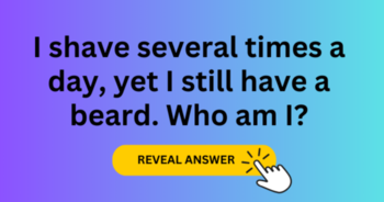i-shave-several-times-a-day-yet-i-still-have-a-beard-who-am-i