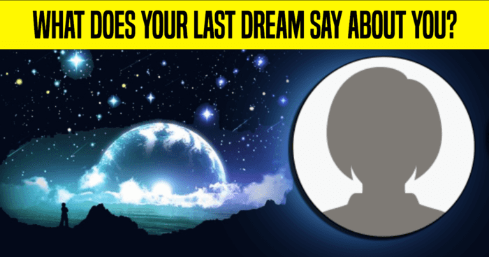 what-does-your-last-dream-say-about-you