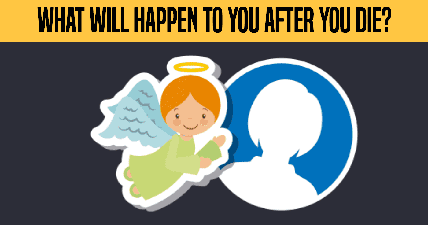 what-will-happen-to-you-after-you-die