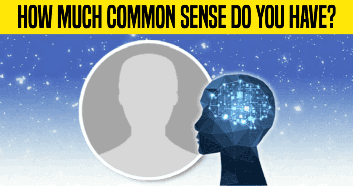 how-much-common-sense-do-you-have