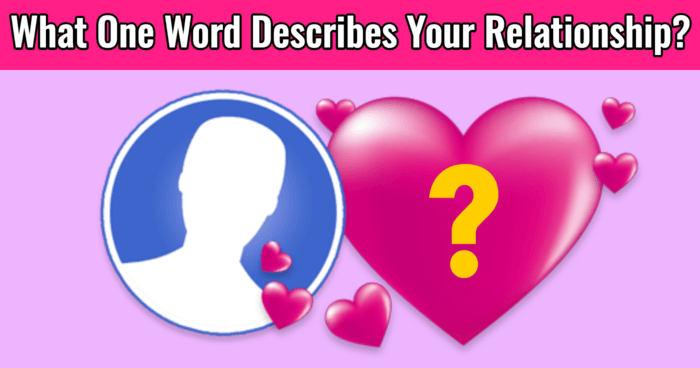 what-one-word-describes-your-relationship