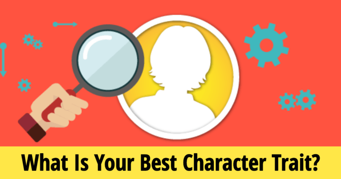 what-is-your-best-character-trait