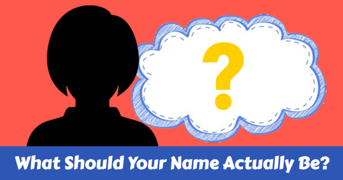 what-should-your-name-actually-be