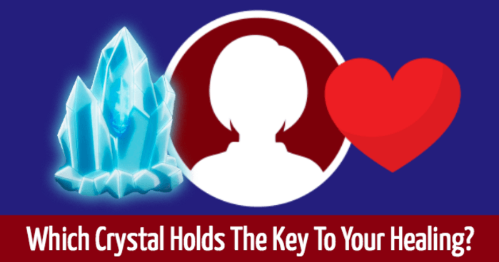 which-crystal-holds-the-key-to-your-healing