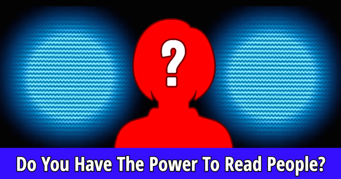 do-you-have-the-power-to-read-people