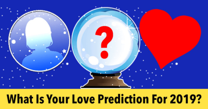 what-is-your-love-prediction-for-2019