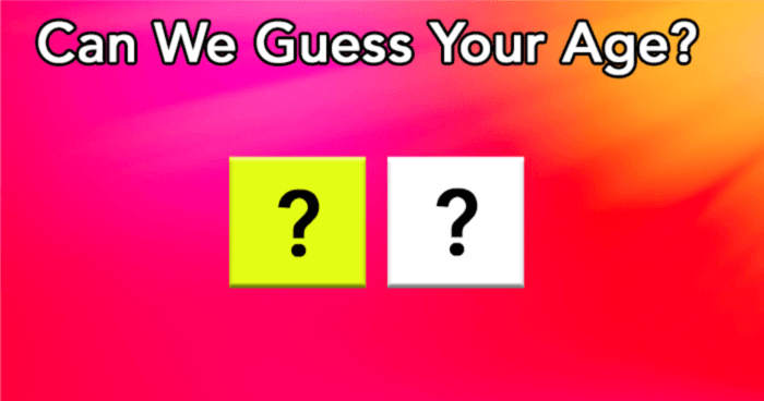 Can We Guess Your Age By Your General Knowledge?