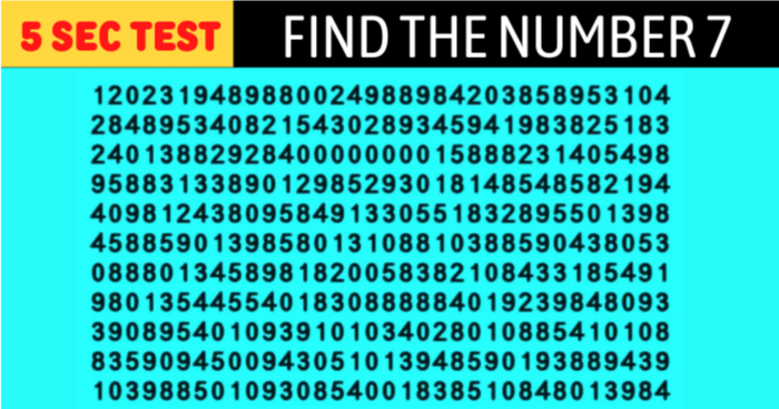 Difficult Level Challenge: If You Find The Number 7 Among These Numbers, You Have An IQ Of 140+